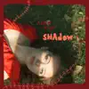 Alice Auer - Shadow - Single