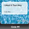 Circle 99 - I Want It That Way - Single